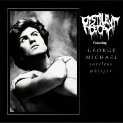 Pestilent Decay : Careless Whisper